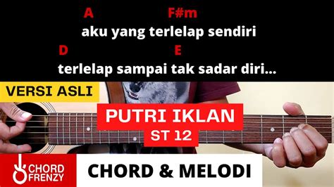 Chord st12 putri iklan chord indonesia  Intro: A F#m D E